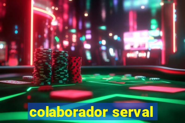 colaborador serval